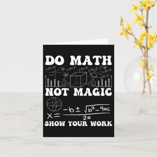 Mathe not Magic Zeige deine Arbeitsmathematik wied Karte (Gelbe Blume)