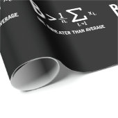 Mathe Pun Mathematiker ist größer als durchschnitt Geschenkpapier (Rolleneckpunkt)