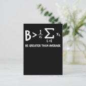 Mathe Pun Mathematiker ist größer als durchschnitt Postkarte (Stehend Vorderseite)