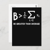 Mathe Pun Mathematiker ist größer als durchschnitt Postkarte (Vorne/Hinten)