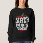 Mathe Specialist Coach Mathematics setzt sich zurü Sweatshirt<br><div class="desc">Mathematik-Spezialist Mathematik Squad zurück zur Schule</div>