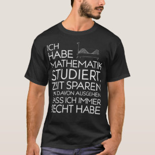 Mathe Studium Schule Lustige Schule Mathe Ranch zä T-Shirt