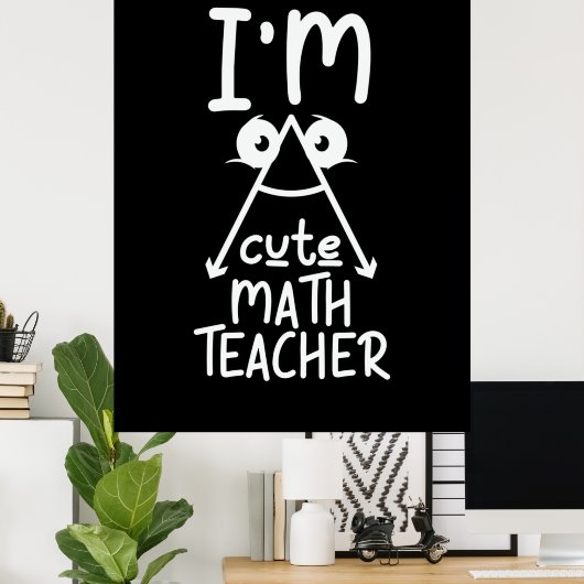 Mathe Teacher I Bin Mathe Teacher Poster (Heimbüro)