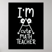 Mathe Teacher I Bin Mathe Teacher Poster (Vorne)