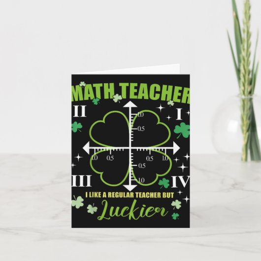 Mathe Teacher like Regular Luckier St Patricks Day Karte (Vorderseite)