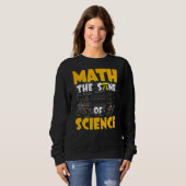 Mathe the Sine of Science Mathe Lehrer Sweatshirt (Vorne ganz)