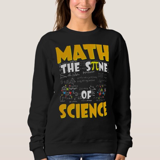 Mathe the Sine of Science Mathe Lehrer Sweatshirt (Vorderseite)
