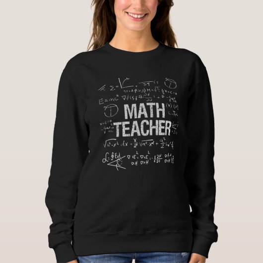 Mathelehrer Funny School Lehren Sweatshirt (Vorderseite)