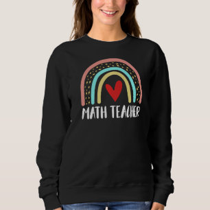 Mathelehrer Funny School Lehrer Lehrer Sweatshirt