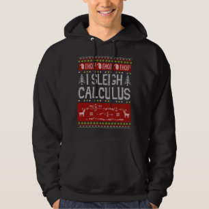 Mathelehrer I Sleigh Calculus Ugly Sweater Chris Hoodie
