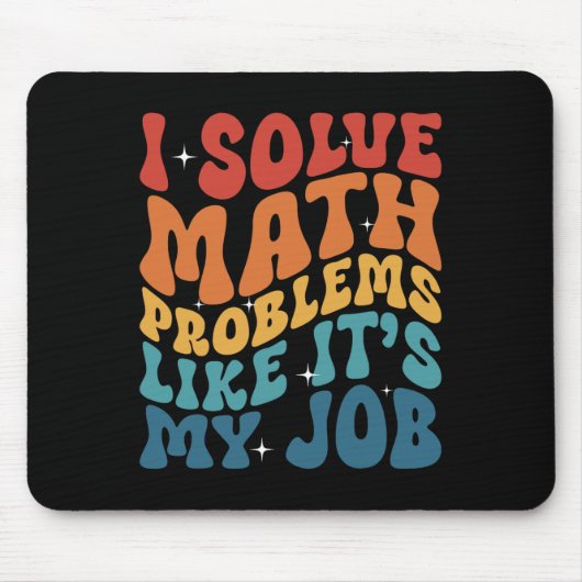 Mathelehrer Ich löse Matheprobleme, als wäre es me Mousepad (Vorne)