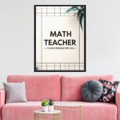 Mathelehrer Leinwanddruck (Insitu (Wohnzimmer))