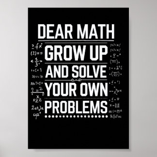 Mathelehrer Liebe Mathe Werde Erwachsen Und Löse D Poster