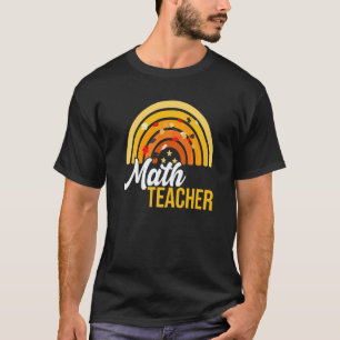 Mathelehrer Regenbogen Süßer Erzieher Herbst Herbs T-Shirt