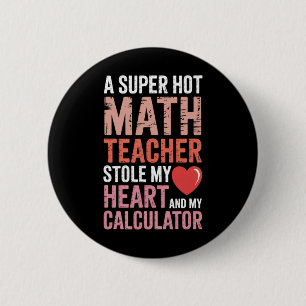 Mathelehrer Valentinstag Herzgleichung Algebra Button