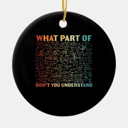 Mathelehrer, welcher Teil der Mathematik Keramik Ornament (Vorne)