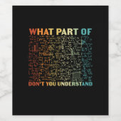 Mathelehrer, welcher Teil der Mathematik Weinetikett (Einzelnes Label)