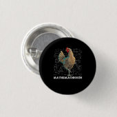 Mathemachicken I Liebe Chicken Funny Math Lover Ma Button (Vorne & Hinten)