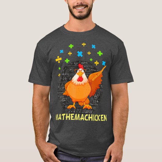 Mathemachicken Lehrerin Math Lovers Funny T-Shirt (Vorderseite)