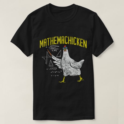 Mathemachicken Mathe Nerd Algebra Lehrerin Hühner T-Shirt (Design vorne)