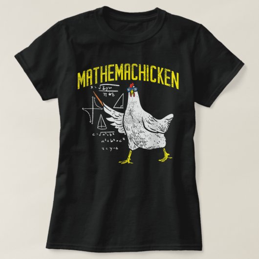 Mathemachicken Mathe Nerd Algebra Lehrerin Hühner T-Shirt (Design vorne)