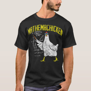Mathemachicken Mathe Nerd Algebra Lehrerin Hühner T-Shirt