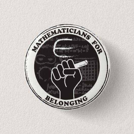 Mathematicians for Belonging button (Vorderseite)