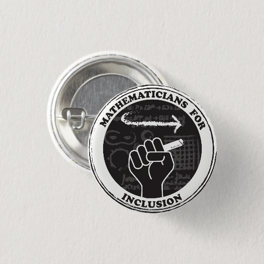 Mathematicians for Inclusion button (Vorne & Hinten)