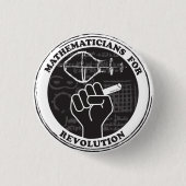 Mathematicians for Revolution Button (Vorderseite)