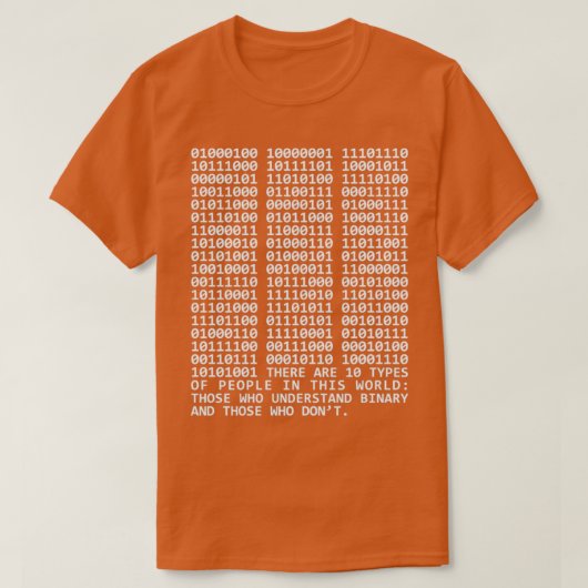 Mathematik Binary gibt es 10 Arten von Menschen T-Shirt (Design vorne)