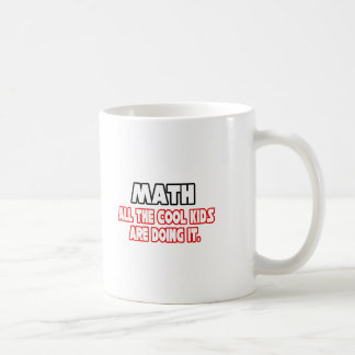 Mathematik... Coole Kinder Kaffeetasse