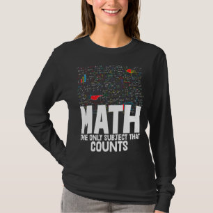Mathematik das einzige Thema, das Kleinkind Mathle T-Shirt
