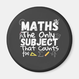 Mathematik das einzige Thema, das T - Shirt zählt Magnet