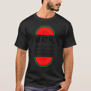 Mathematik  Der einzige Ort, an dem Menschen 66 Wa T-Shirt