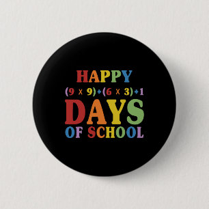 Mathematik Formel 100 Tage der Schule Funny Mathe  Button