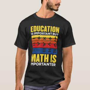 Mathematik für Frauen Männer Mathematiker T-Shirt