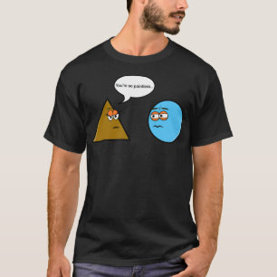 Mathematik Geometrie Witz Nerd Dreieck Lehrer wie T-Shirt