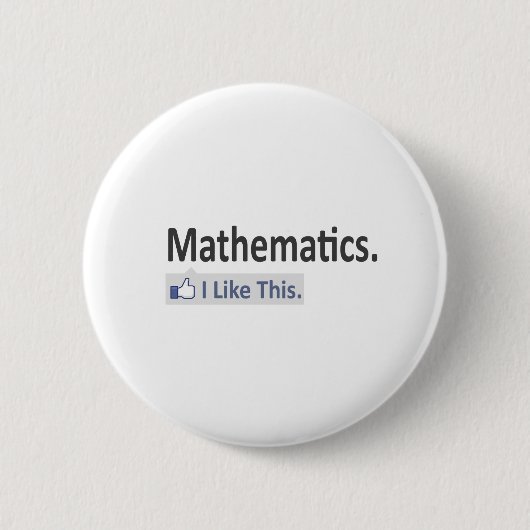 Mathematik... Ich mag das Button (Vorderseite)