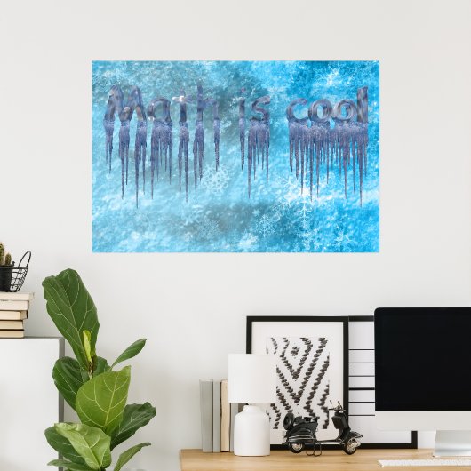 Mathematik ist cool poster (Heimbüro)