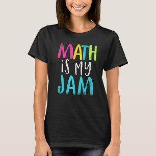 Mathematik ist die Mathematik meines Math Lehrer-T T-Shirt