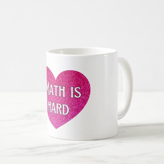 Mathematik ist hartnäckig pinkfarbene Tasse (VorderseiteRechts)