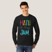 Mathematik ist meine Math Math Lehrer Team Math T-Shirt (Vorne ganz)
