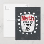 Mathematik ist wirklich nicht so schlecht Postkart Postkarte (Vorne/Hinten)