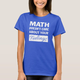 Mathematik kümmert sich nicht um das Shirt "Weibli