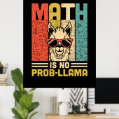 Mathematik Lehrer Mathe ist kein Problem Poster (Heimbüro)