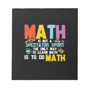 Mathematik Lehrer Mathe ist kein Spektakel Sport Notizblock