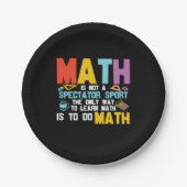Mathematik Lehrer Mathe ist kein Spektakel Sport Pappteller (Vorderseite)