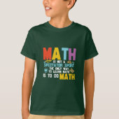Mathematik Lehrer Mathe ist kein Spektakel Sport T-Shirt (Vorderseite)