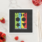 Mathematik Lehrer Mathematik Behalte Sie in Form Serviette (Beispiel)
