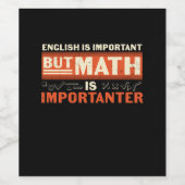 Mathematik Lehrer Mathematik ist wichtig Weinetikett (Einzelnes Label)